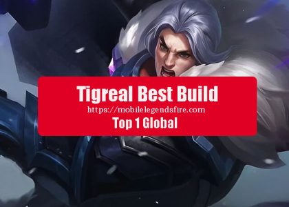 Panduan Build Tigreal Tersakit